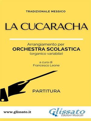 cover image of La Cucaracha--Orchestra scolastica (partitura)